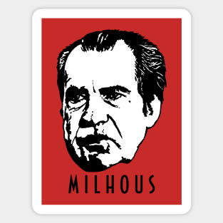 Milhous Sticker